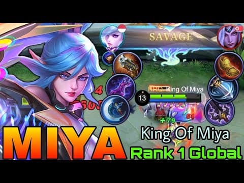 Miya... The game ranked ..King of miya...[Mobile Legends: Bang Bang ...