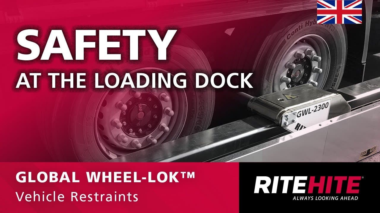Rite-Hite Global Wheel-Lok Vehicle™ Restraint System – For a safe ...