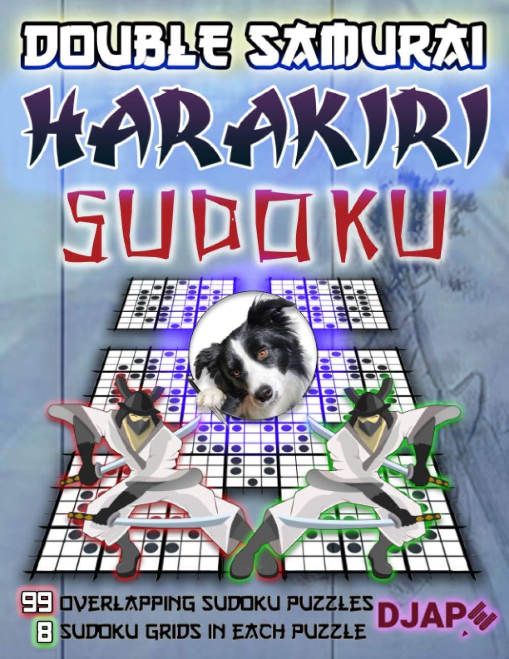 Double Samurai Harakiri Sudoku: 99 overlapping sudoku puzzles, 8 sudoku ...