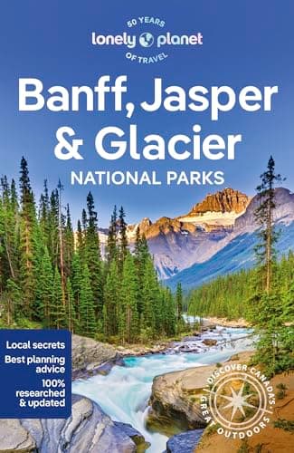 Lonely Planet Banff Jasper & Glacier National Parks Guide