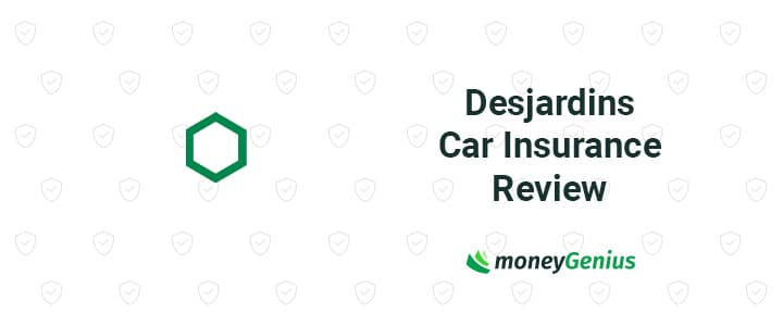 Desjardins Car Insurance Review | moneyGenius