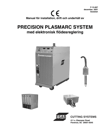 ESAB Precision Plasmarc System with Electronic Flow Control ...