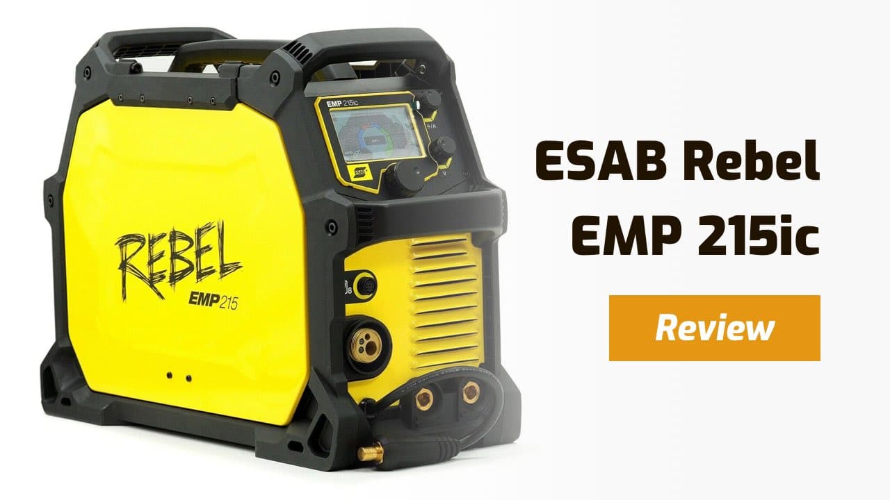 ESAB Rebel EMP 215ic Review - How Good Is It? - Weld Guru