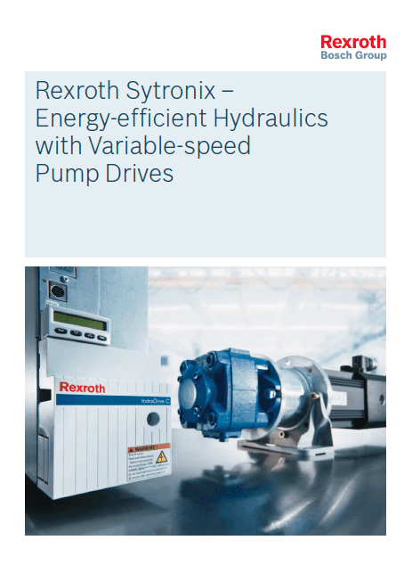 Rexroth Sytronix-Energy-efficient Hydraulics with variable-speed Pump ...