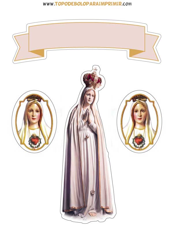 Topo de bolo nossa senhora de Fátima para imprimir