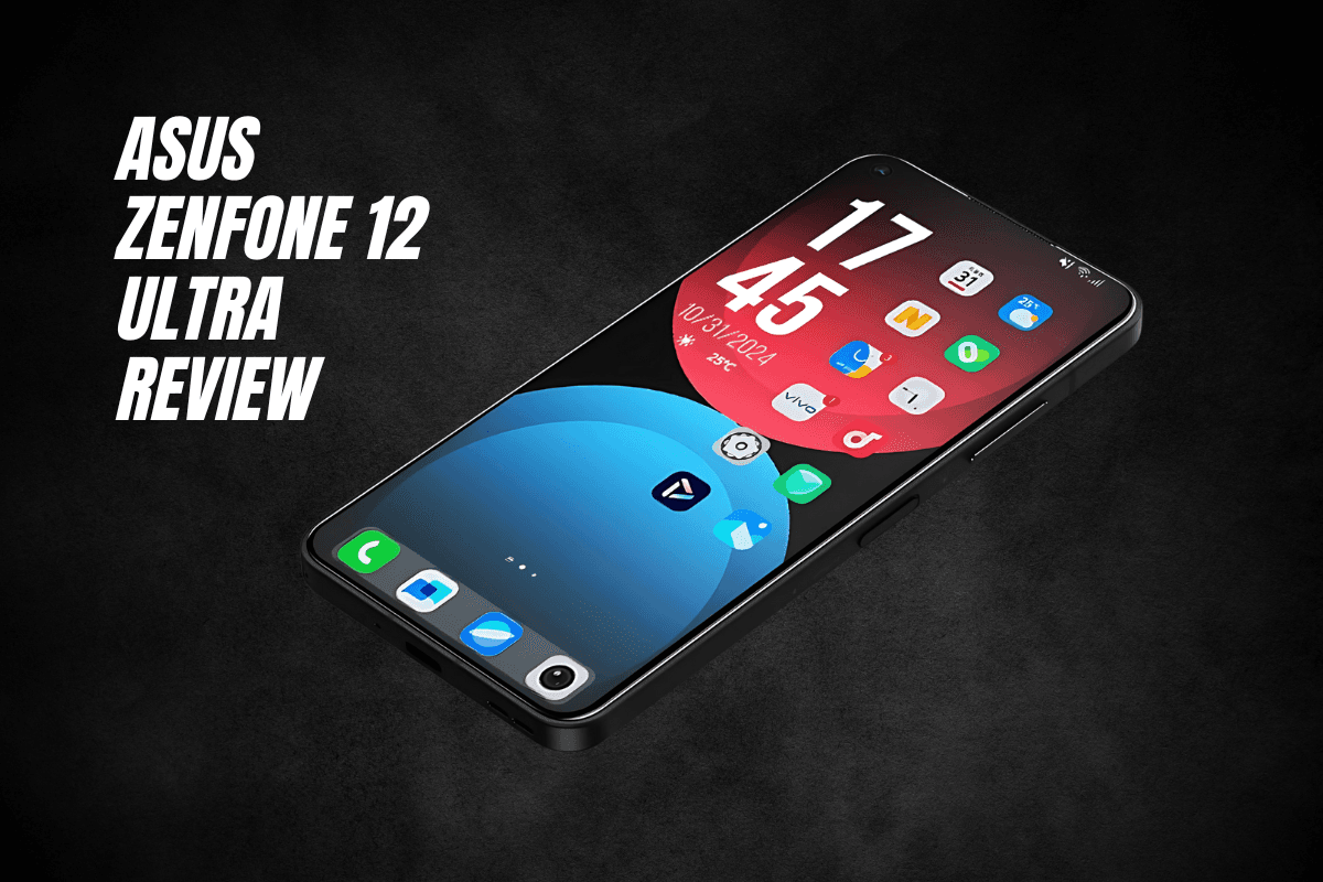 ASUS Zenfone 12 Ultra Review: The AI-Powered Flagship of 2025 ...