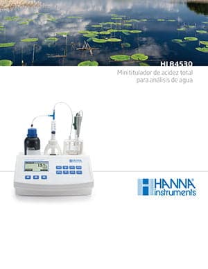 Folleto HI84530 » HANNA® instruments Perú