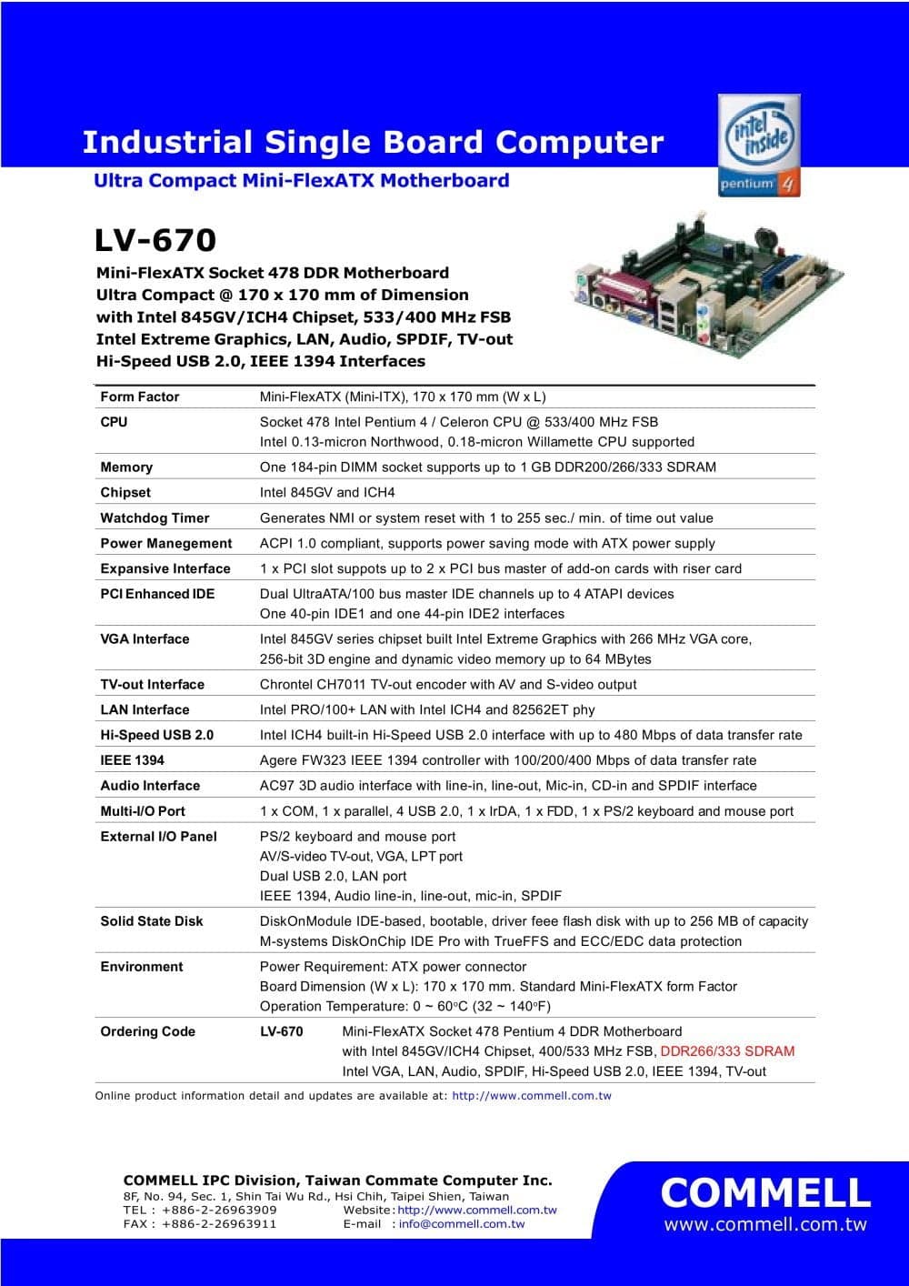 MINI ITX COMMELL INDUSTRIAL SKT 478 533/400 V/A/FW/P/2USB/LAN, SHIELD ...