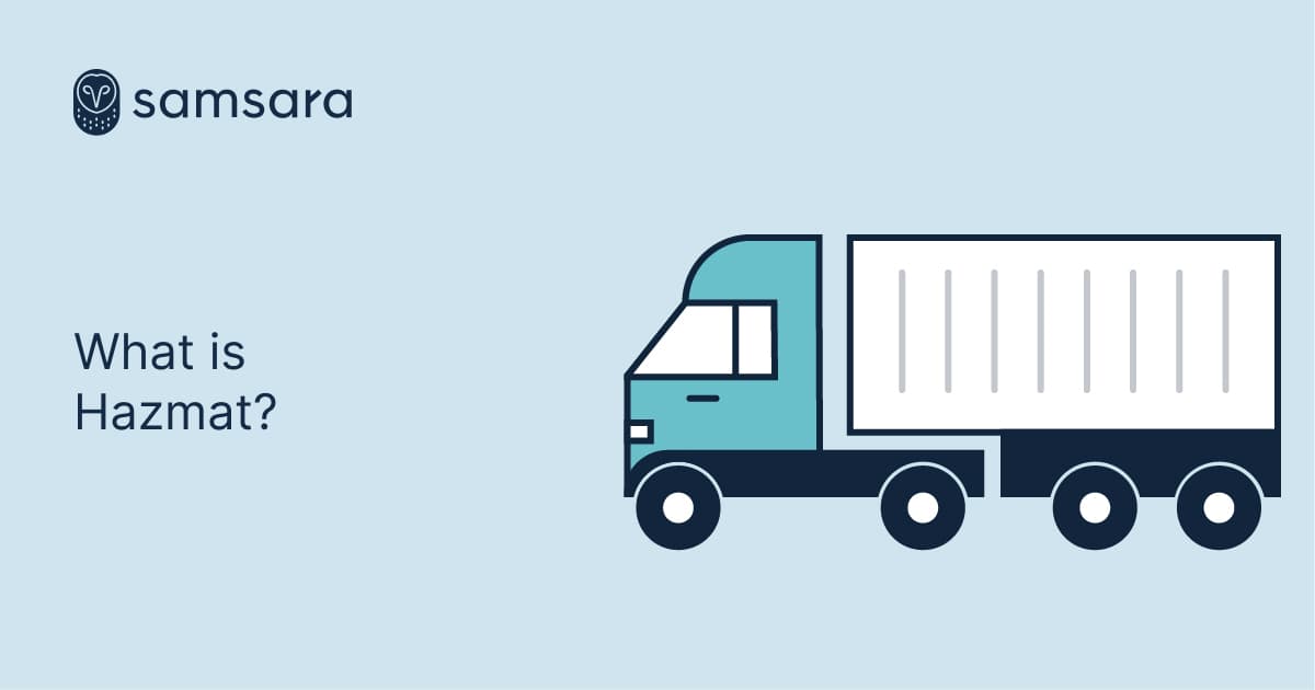 What is hazmat or hazardous materials? | Samsara