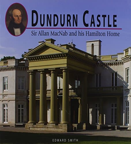 Dundurn Castle - National Trust for Canada - Hamilton