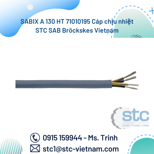 SABIX A 130 HT 71010195 Cáp chịu nhiệt STC SAB Bröckskes Vietnam