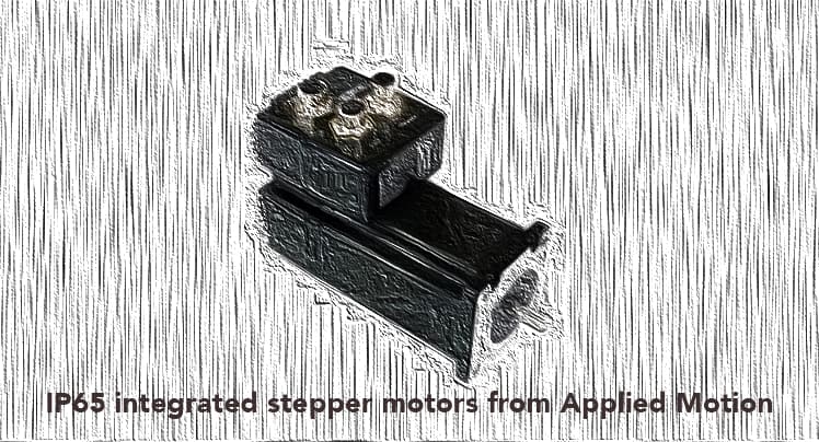 IP65 integrated stepper motors from Applied Motion