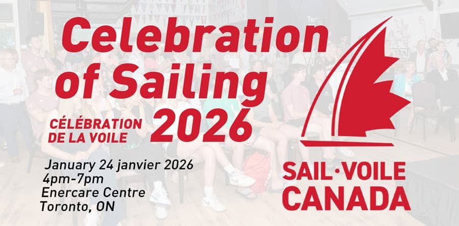 Sail Canada 2026 Celebration of Sailing: Reconnect with the Canadian ...